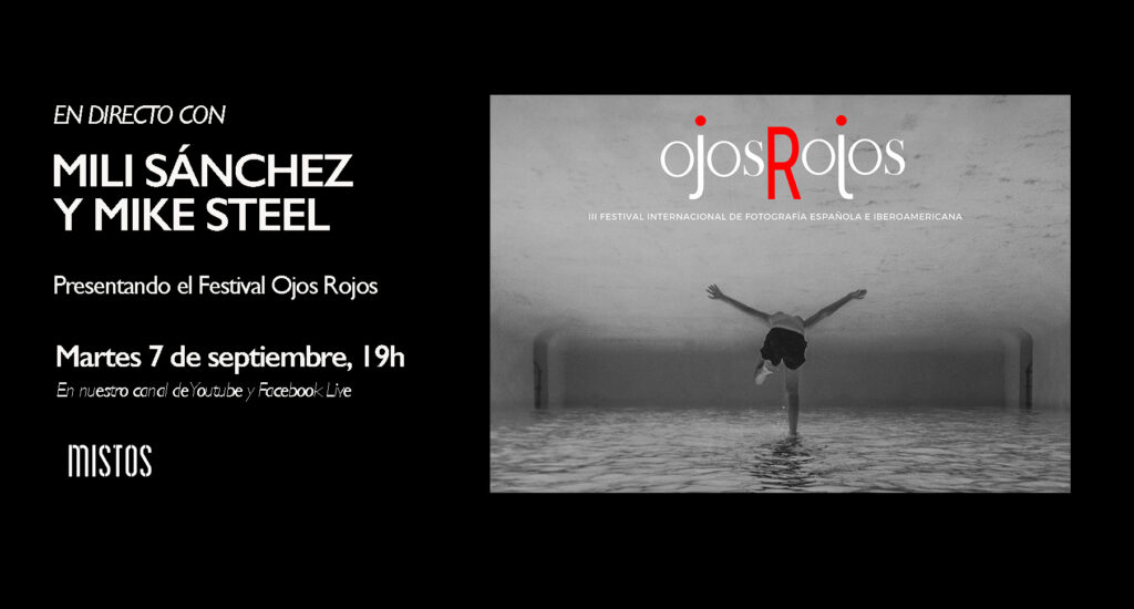 Presentación del Festival Ojos Rojos 2021 en los canales de Youtube y Facebook de Mistos