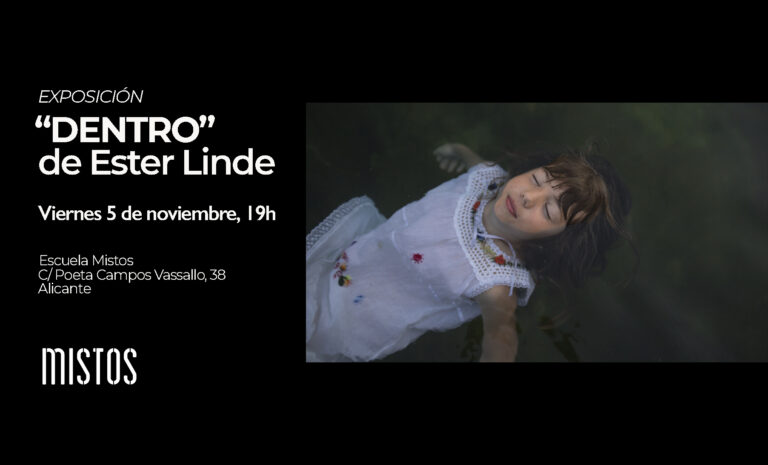 Dentro. Exposición fotográfica de Ester Linde en la Escuela Mistos
